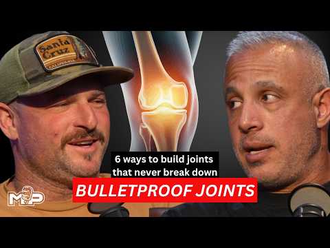 How to Build Bulletproof Joints (So You Can Train for the Rest of Your Life) | Mind Pump 2903