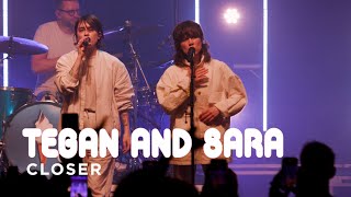 Tegan and Sara | Closer | CBC Music Live