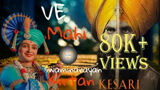 Teri Mitti Me Swaminarayan Full Song  Kesari Movie