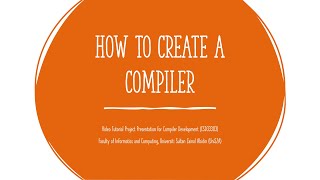 How to Create your Own Compiler