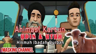 Download lagu Animasi Kartun Udin dan Utuh (Hikmah Ibadah Qurban) mp3