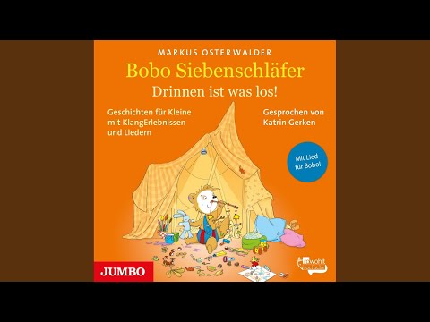 Kapitel 8 - Bobo Siebenschläfer. Drinnen ist was los!