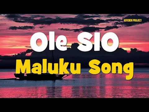LAGU MALUKU : OLE SIO Maluku Song (Lyric)
