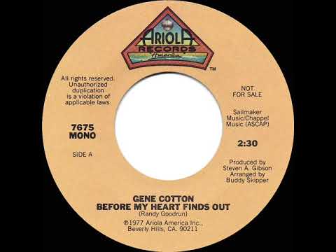 1978 Gene Cotton - Before My Heart Finds Out (mono radio promo 45)