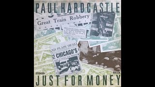 Paul Hardcastle - Just For Money (Extended Version) (1985 Vinyl)