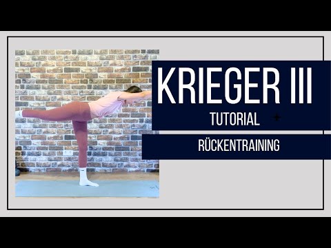 Krieger III (Warrior III) I Waage I Technik & Tipps I Balance und Stärke I Rückentraining
