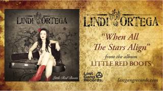 Lindi Ortega - When All The Stars Align