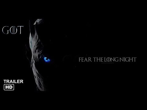 Game of Thrones Season 8 Trailer (2019) Fear The Long Night / Fan Trailer