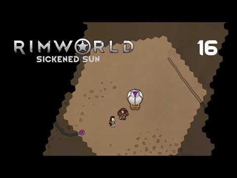 RimWorld: Sickened Sun - Episode: 16 - Balloon Travel The Perfect Way To Starve