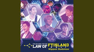 Wonderful life (Live-2016 Arena Tour -Law of FTISLAND N.W.U-@ Nihon Budokan, Tokyo)