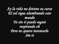 Sin Ti (LETRA OFICIAL) Chino & Nacho 