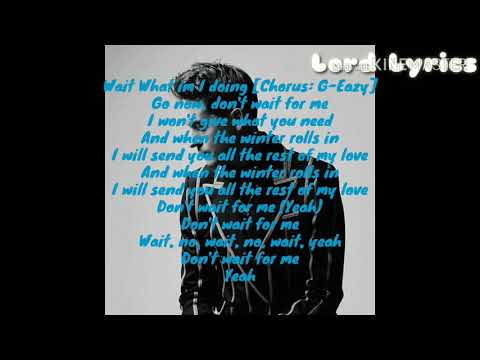 Wait for me -Carnage, G-EAZY, Wiz khalifa