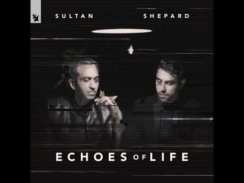 Sultan + Shepard - High On Emotion