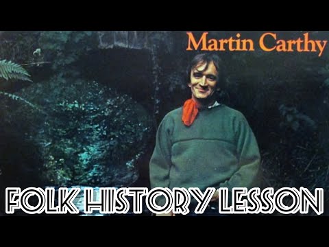 Folk History Lesson - Martin Carthy - When US Artists come to Europe for ripping of folk-song-ideas