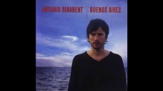 Antonio Birabent - Buenos Aires (Full Album) (2003)