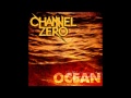 Channel Zero - Ocean 2012 Acoustic 