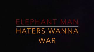 Elephant Man   Haters Wanna War                       Buzz Riddim          CEV