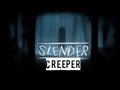 Slender-Creeper - Slenderman Game - No Mods ...