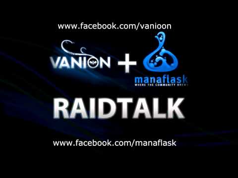 WoW Raidtalk #3 von Manaflask.com und Vanion.eu!