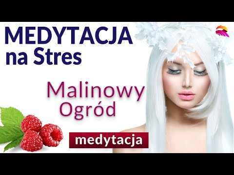 [POPKO TV – Zdrowie i Sukces] Medytacja na stres "Malinowy Ogród". Spokój i relaks. Kasowanie ograniczeń i destrukcyjnych kodów.