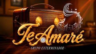 Te Amaré Lyrics English Translation