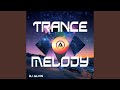 Trance Melody Trance Melody