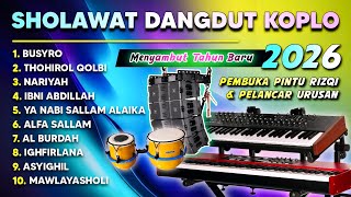 Download lagu SHOLAWAT KOPLO BASS GLERR TERBARU 2026 ( SHOLAWAT BUSYRO ) mp3 Download lagu SHOLAWAT KOPLO BASS GLERR TERBARU 2026 ( SHOLAWAT BUSYRO ) mp3