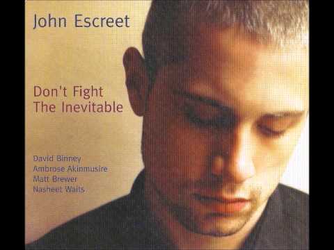 John Escreet - 