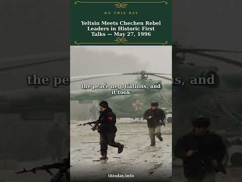 Yeltsin Meets Chechen Rebel Leaders in Historic Firs...