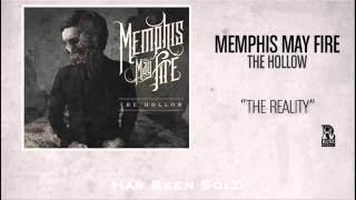 Memphis May Fire &quot;The Reality&quot; WITH LYRICS