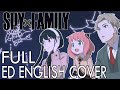 SPY X FAMILY ENDING FULL ENGLISH Cover Dangle 喜劇 Comedy Gen Hoshino Now On Spotify