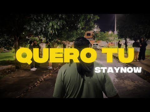 Quero tu - stayNOW (Official Music Video)