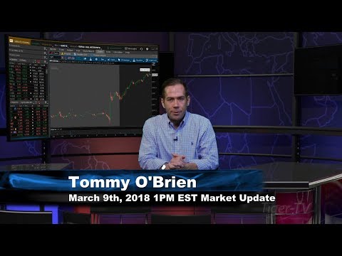 March 9th 1PM EST Market Update with Tommy O'Brien on TFNN