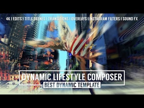 Dynamic Lifestyle Composer - Mark II (After Effects Template)