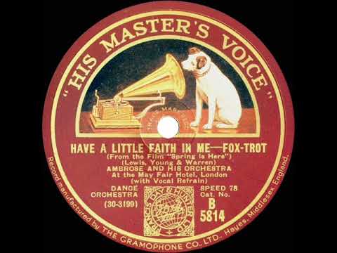 1930 Ambrose - Have A Little Faith in Me (Sam Browne, vocal)