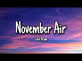 November Air - Zach Bryan (Lyrics)