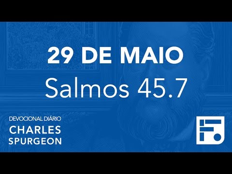 29 de maio - Devocional Diário CHARLES SPURGEON #150
