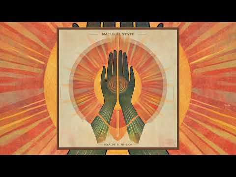 Natural State - SeráLuz & Piti Lion (Organic Downtempo / Mooji Meditation / Shamanic Yoga Dance)