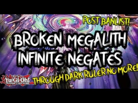 *BROKEN* MEGALITH INFINITE NEGATE DECK!! POST BANLIST! INFINITE NEGATES + BOARD WIPE!! (In-Depth)