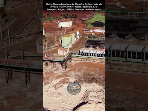TUVERLÂNDIA GOIÁS, PROJETO VISÃO AÉREA - USINA SUCROALCOOLEIRA VALE DO VERDÃO S.A. EPISÓDIO 2/5.