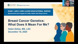 Breast Cancer Genetics | Older Adults with Breast Cancer Lunch & Learn Series