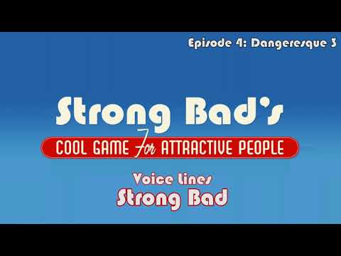 Strong Bad (Episode 4) - Voice Lines from Strong Bad's Cool Game for Attractive People