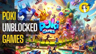 These Poki unblocked games are a MUST TRY | Find Out