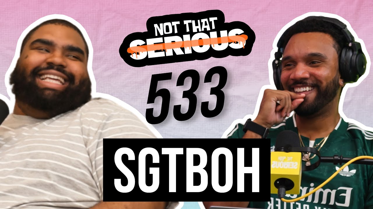 Episode 533: SGTBOH