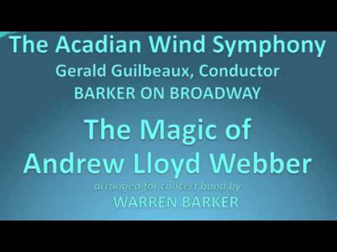 Magic of Andrew Lloyd Webber