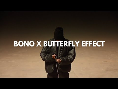 MARWAN PABLO X TRAVIS SCOTT. BONO X BUTTERFLY EFFECT MASHUP