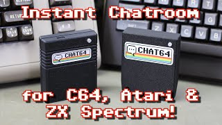 Chat64 Instant Chatroom Cartridge (for C64, Atari & Speccy!)