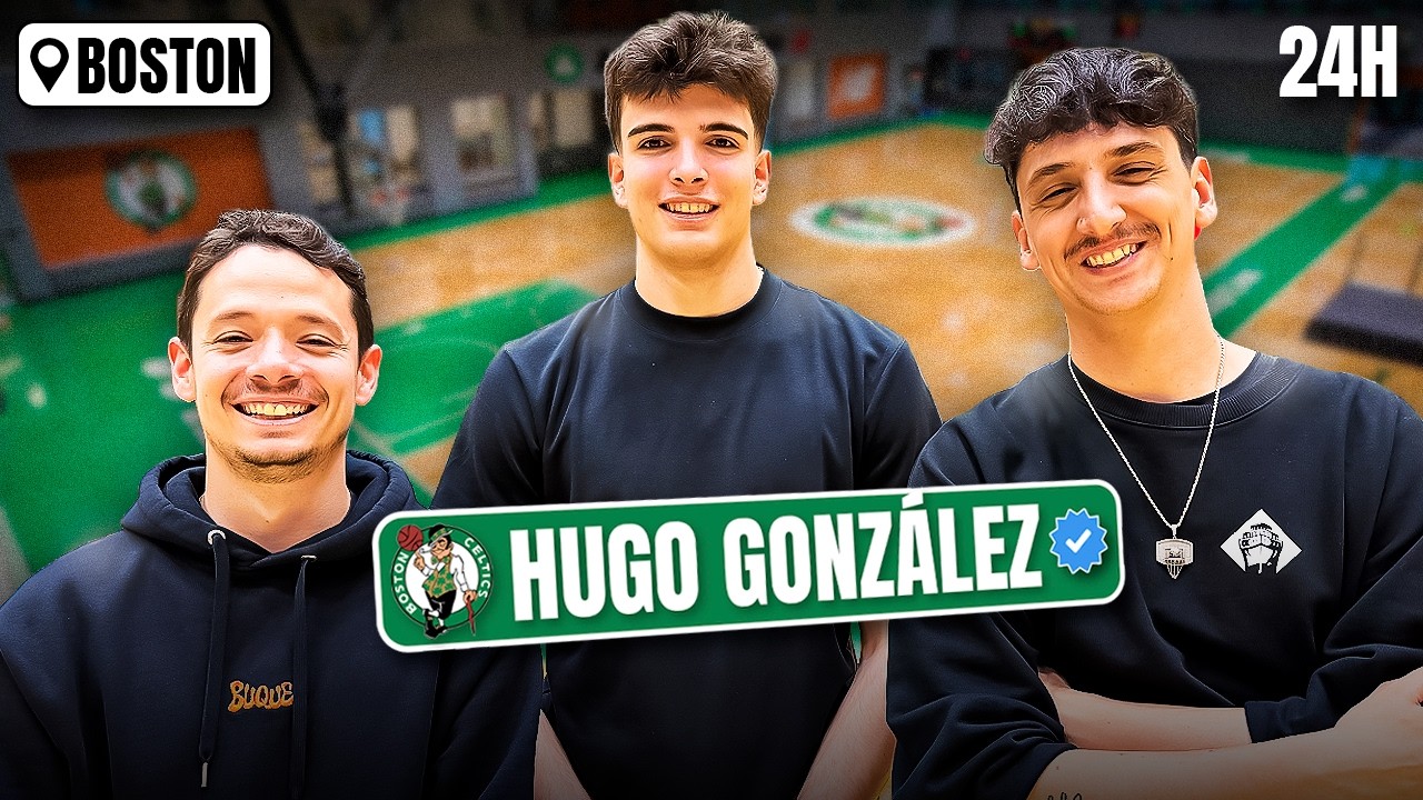 ¡24 HORAS CON UN JUGADOR DE LA NBA! Hugo González: un rookie en Boston Celtics