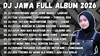 Download lagu DJ JAWA TERBARU 2026 || DJ PANDONGAKU AWAK DEWE - LANCAR SADEWOK || TAK USAHAKKE PENYUOANMU mp3