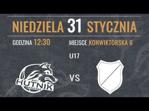 ENERGA Hutnik Warszawa - MKS Polonia Warszawa (U17)